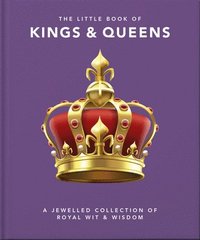 bokomslag The Little Book of Kings & Queens