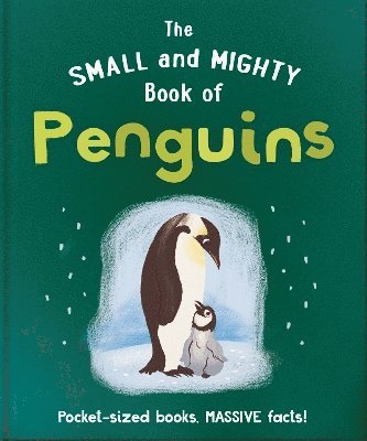 The Small and Mighty Book of Penguins 1