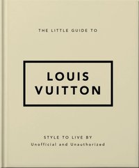 bokomslag The Little Guide to Louis Vuitton