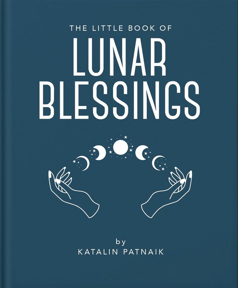 The Little Book of Lunar Blessings 1