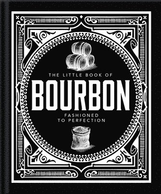 bokomslag The Little Book of Bourbon