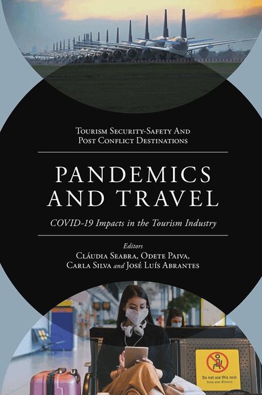 Cláudia Seabra, Odete Paiva, Carla Silva, José Luís Abrantes - Pandemics and Travel, Inbunden