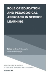 bokomslag Role of Education and Pedagogical Approach in Service Learning