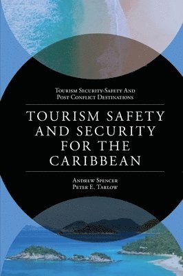 Tourism Safety and Security for the Caribbean 1