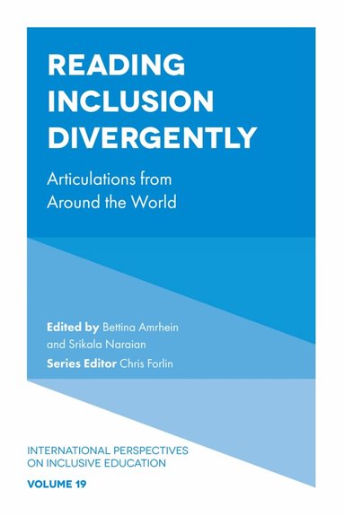 Bettina Amrhein, Srikala Naraian - Reading Inclusion Divergently, Inbunden
