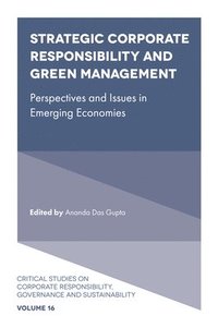 bokomslag Strategic Corporate Responsibility and Green Management