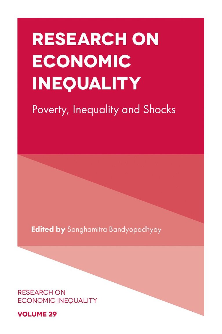 Sanghamitra Bandyopadhyay, UK) Bandyopadhyay, Sanghamitra (Queen Mary University of London - Research on Economic Inequality, Inbunden
