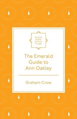 Emerald Guide to Ann Oakley
