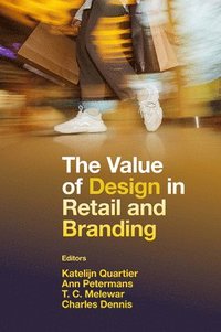 bokomslag The Value of Design in Retail and Branding