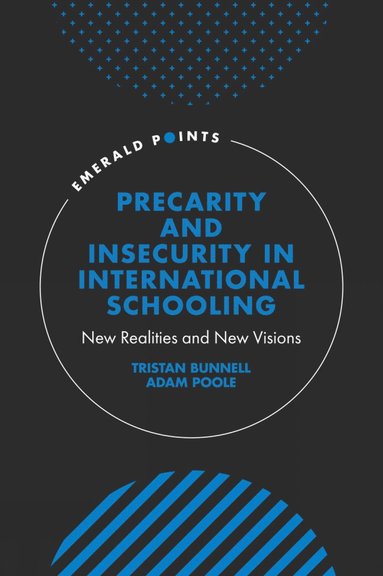 bokomslag Precarity and Insecurity in International Schooling