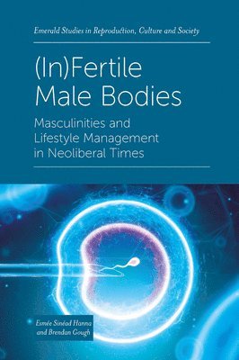 (In)Fertile Male Bodies 1
