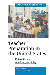 bokomslag Teacher Preparation in the United States