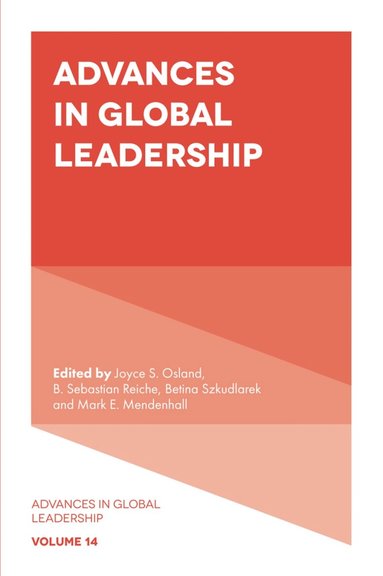 Joyce S. Osland, Mark E. Mendenhall, B. Sebastian Reiche, Betina Szkudlarek - Advances in Global Leadership, Inbunden