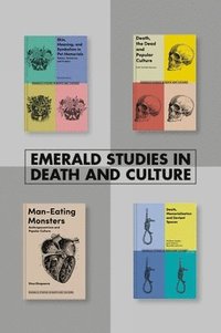 bokomslag Emerald Studies in Death and Culture Book Set (2018-2019)