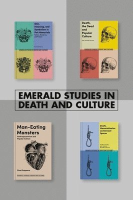 Emerald Studies in Death and Culture Book Set (2018-2019) 1