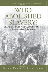 bokomslag Who Abolished Slavery?