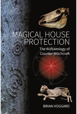Brian Hoggard - Magical House Protection, Häftad. Tillgänglighet: Lägg i varukorg