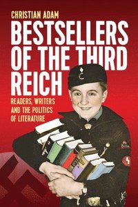 bokomslag Bestsellers of the Third Reich