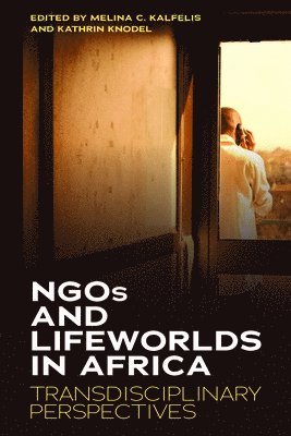 NGOs and Lifeworlds in Africa 1