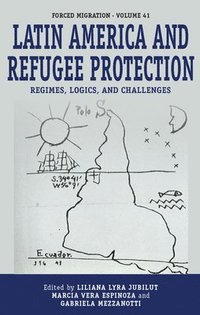 bokomslag Latin America and Refugee Protection