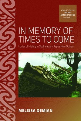 Melissa Demian - In Memory of Times to Come, Inbunden