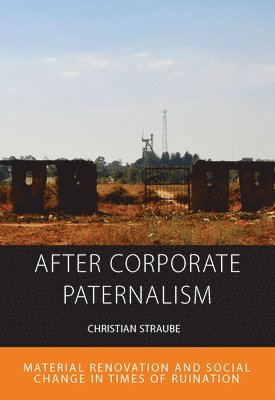 After Corporate Paternalism 1