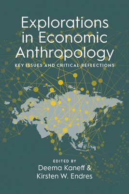 bokomslag Explorations in Economic Anthropology