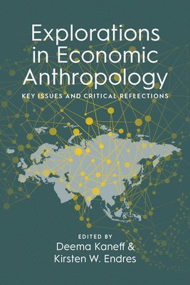 bokomslag Explorations in Economic Anthropology