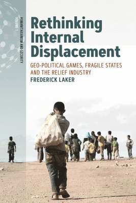 bokomslag Rethinking Internal Displacement