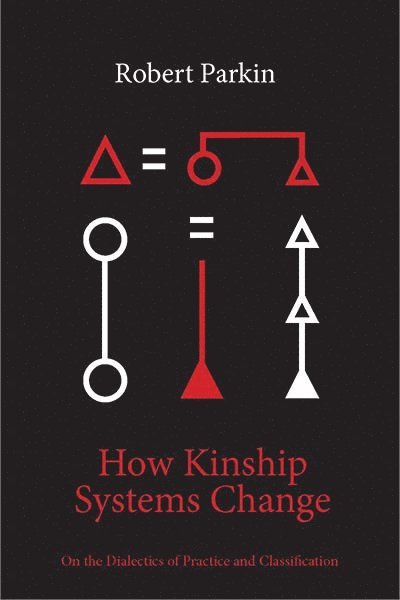 How Kinship Systems Change 1