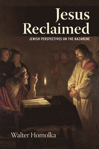 bokomslag Jesus Reclaimed