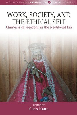 bokomslag Work, Society, and the Ethical Self