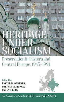 bokomslag Heritage under Socialism