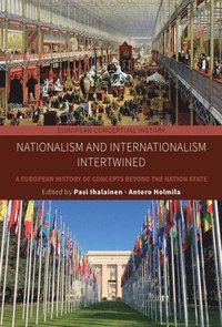 bokomslag Nationalism and Internationalism Intertwined