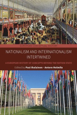 bokomslag Nationalism and Internationalism Intertwined