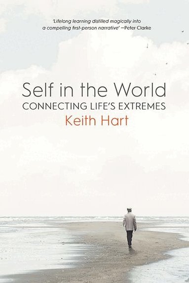 Keith Hart - Self in the World, Häftad