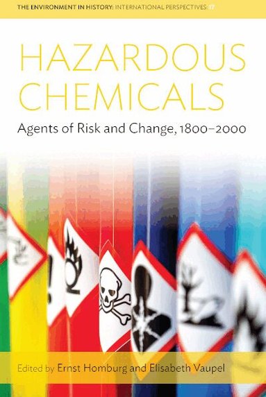 Ernst Homburg, Elisabeth Vaupel - Hazardous Chemicals, Häftad