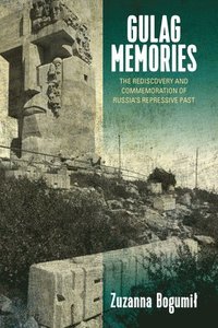 bokomslag Gulag Memories
