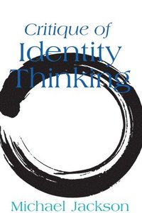 bokomslag Critique of Identity Thinking