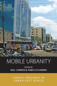 bokomslag Mobile Urbanity