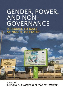 Gender, Power, and Non-Governance 1