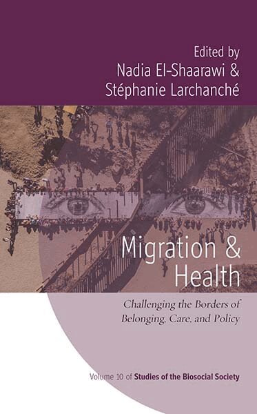 Nadia El-Shaarawi, Stéphanie Larchanché - Migration and Health, Inbunden