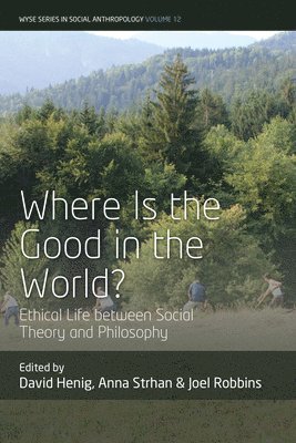 Where is the Good in the World? 1