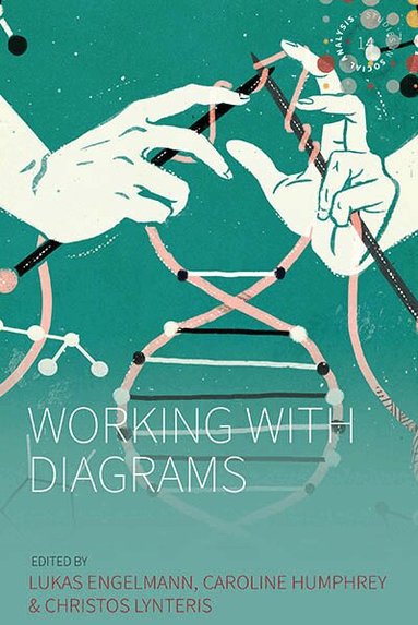 Lukas Engelmann, Caroline Humphrey, Christos Lynteris - Working With Diagrams, Inbunden