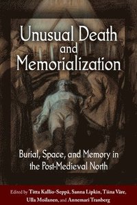bokomslag Unusual Death and Memorialization