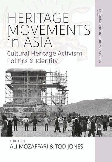 Ali Mozaffari, Tod Jones - Heritage Movements in Asia, Häftad