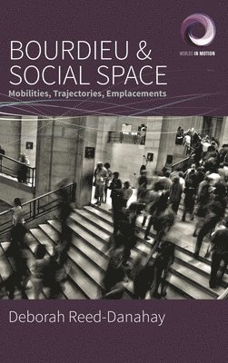 Bourdieu and Social Space 1