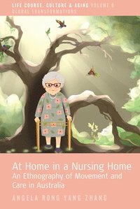 bokomslag At Home in a Nursing Home