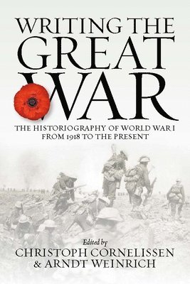 bokomslag Writing the Great War