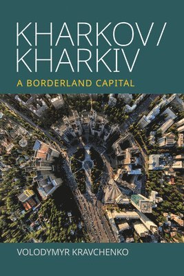 bokomslag Kharkov/Kharkiv